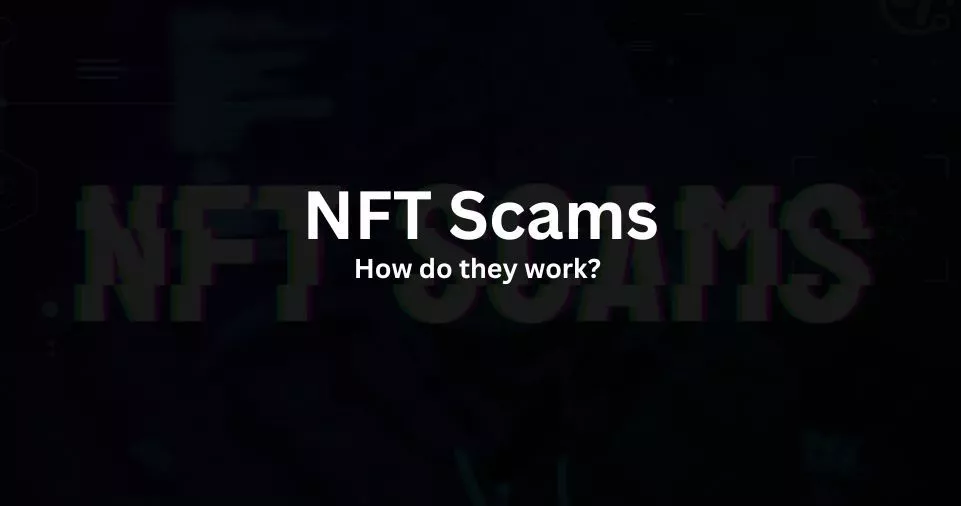 How do NFT scams work