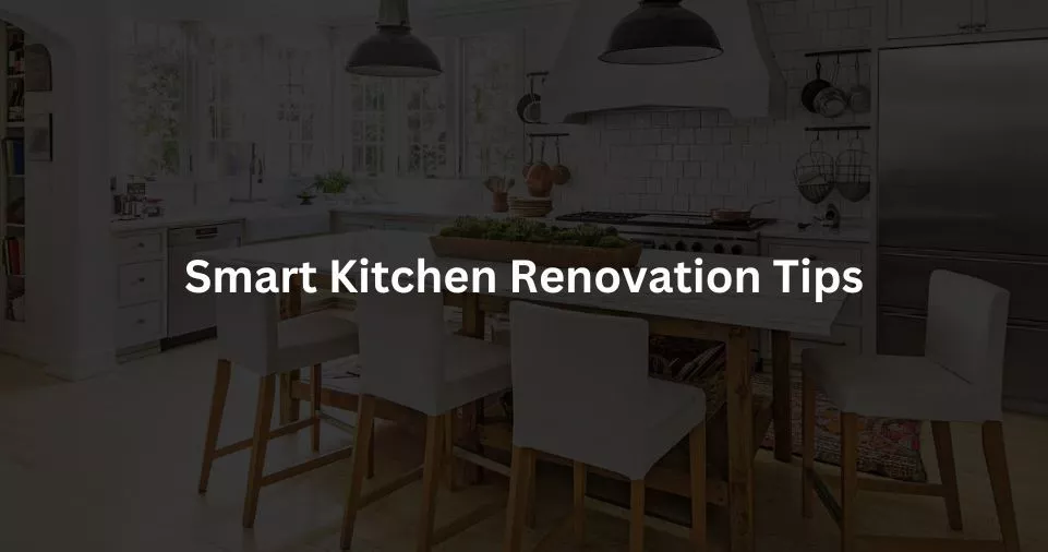 Smart Kitchen Renovation 