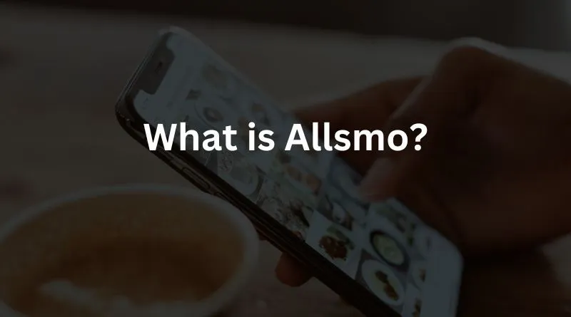What is Allsmo