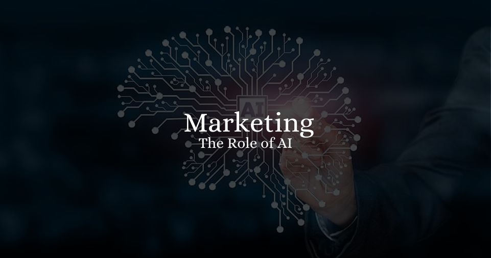 The Role of AI in Marketing 2023
