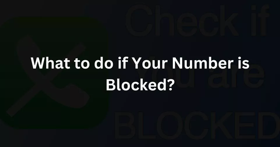 Your Number is Blocked