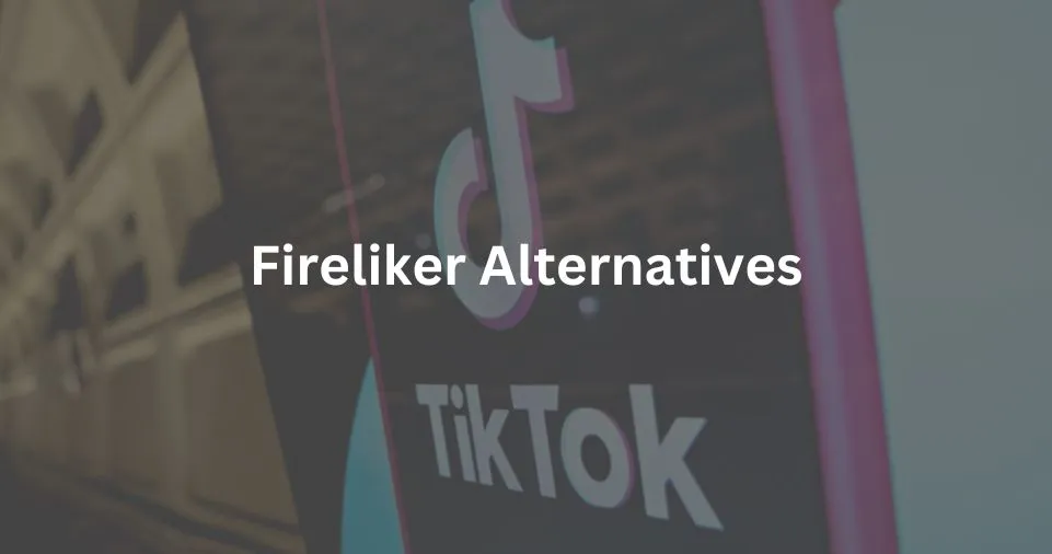 Fireliker Alternatives