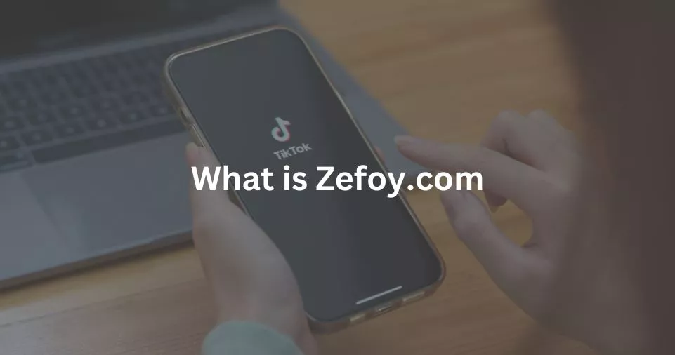 What is Zefoy com