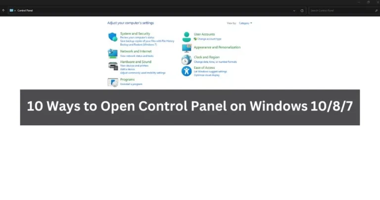 10 Ways to Open Control Panel on Windows 10/8/7